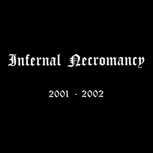 Infernal Necromancy 2001-2002 Cd Japanese Edition