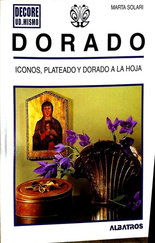 Libro Dorado, Iconos, Plateado Y Dorado A La Hoja - Nuevo