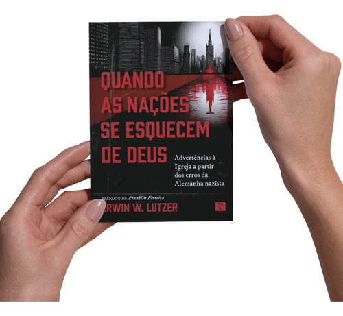 Livro - Quando As Nações Se Esquecem De Deus - Pro Nobis Editora