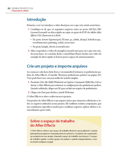 Adobe After Effects CS4, de (Tradutor(es)) Furmankiewicz, Edson/ (Revisor(es)) Belém, Simone. Adobe Editorial Bookman, capa mole em português, 2010