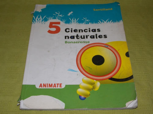 Ciencias Naturales Bonaerense 5 - Animate - Santillana