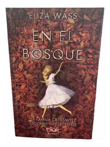 En El Bosque - Eliza Wass-b De Book