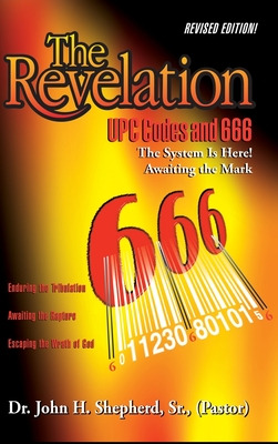 Libro The Revelation: Upc Codes And 666 The System Is Her...