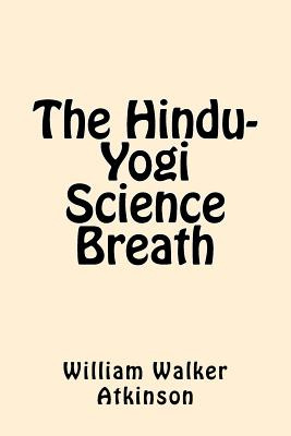 Libro The Hindu-yogi Science Breath - Atkinson, William W...