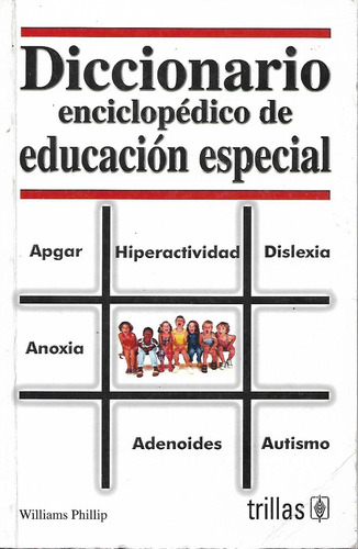 Diccionario Enciclopédico De Educación Especial