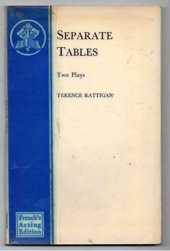 Separate Tables Two Plays - Terence Rattigan