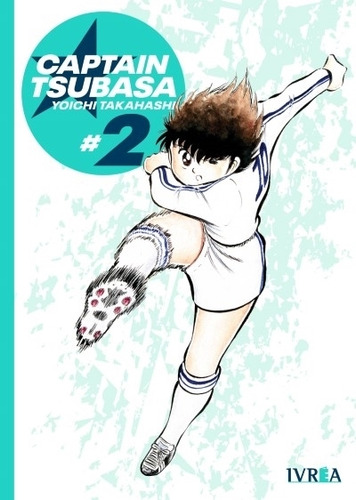 Captain Tsubasa 2 - Yoichi Takahashi - Ivrea - Manga