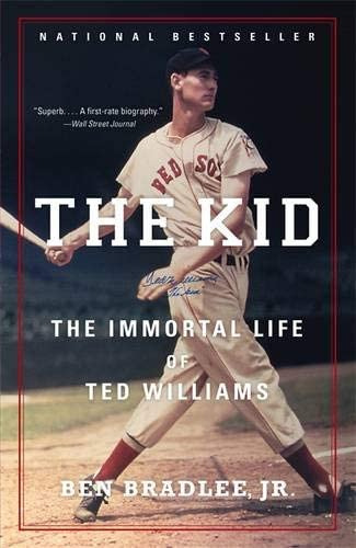 The Kid: The Immortal Life Of Ted Williams, De Ben Bradlee Jr.. Editorial Back Bay Books, Tapa Blanda En Inglés