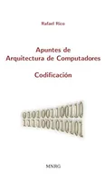 Comprar Notas De Arquitectura De Computadoras. Codificación (español
