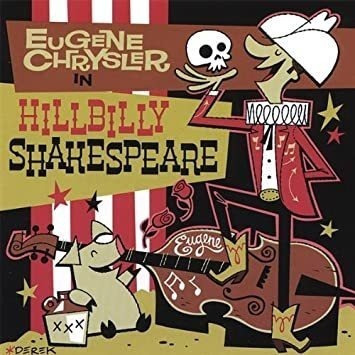 Chrysler Eugene Hillbilly Shakespeare Usa Import Cd