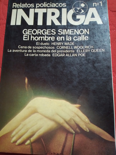 Georges Simenon: El Hombre En La Calle Y Otros Relatos 