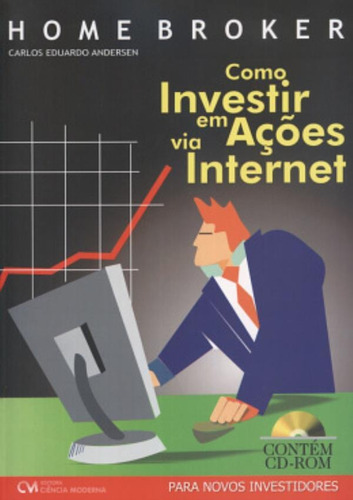 Home Broker - Como Investir Em Acoes Via Internet