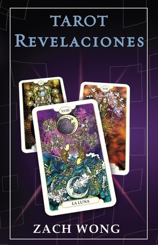 Tarot Revelaciones - 78 Cartas Bellamente Ilustradas