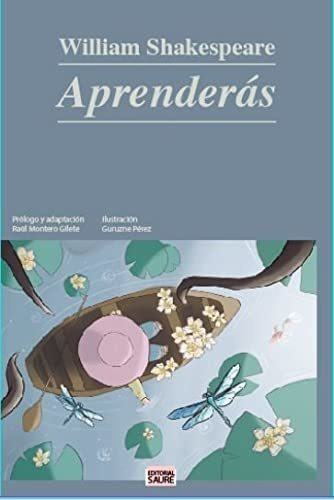 Libro: Aprenderás. Shakespeare, William,montero, Raul. Saure