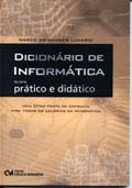 Dicionário De Informática - Da Série Prático E Didático