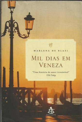Mil Dias Em Veneza - Marlena De Blasi