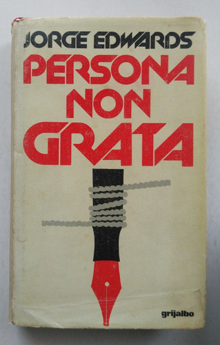 Jorge Edwards. Persona Non Grata