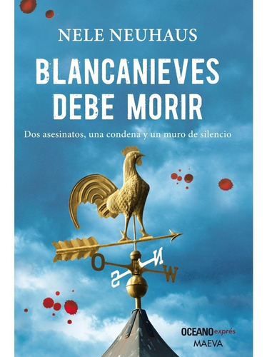 Blancanieves Debe Morir - Nele Neuhaus