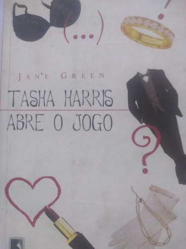 Jane Green Tasha Harris Abre O Jogo