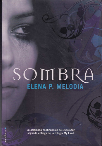 Sombra My Land Ii  Elena P. Melodia Roca Editorial Usado  