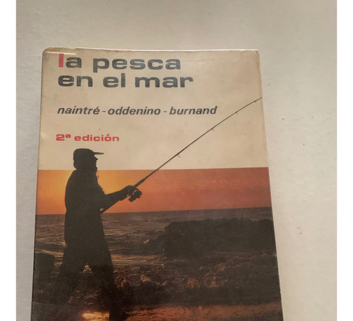 La Pesca En El Mar (Usado)