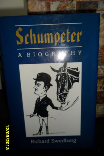 En Ingles Schumpeter A Biography Richard Swedberg Usado