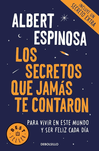 Libro Los Secretos Que Jamás Te Contaron Por Albert Espinosa