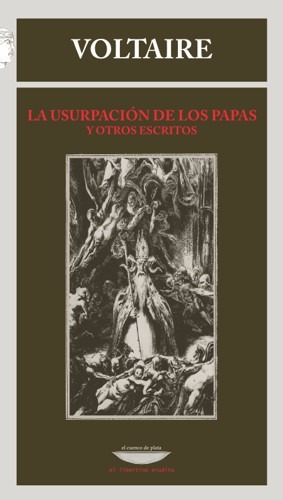 La Usurpación De Los Papas Voltaire (cu)