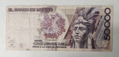 Billete De Mexico 50000 Pesos Cuauhtemoc Circulado