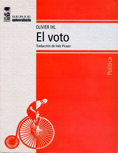 Libro. El Voto. Oliver Ihl