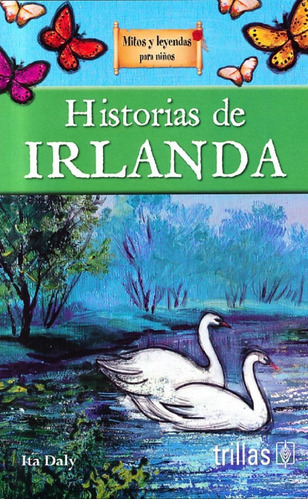 Historias De Irlanda Serie Editorial Trillas