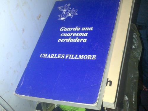 Fillmore, Guarda Una Cuaresma Verdadera