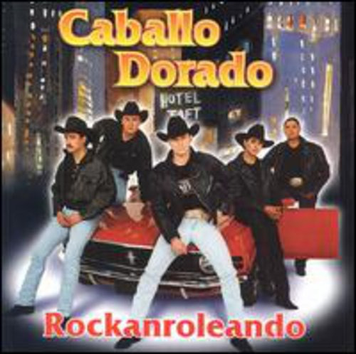 Caballo Dorado Rockanroleando Cd