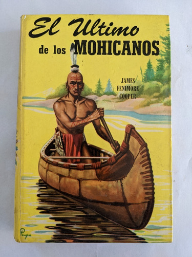 El Ultimo De Los Mohicanos  - Colección Robin Hood - 1982