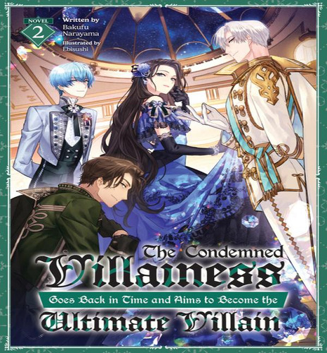 Condemned Villainess Goes Back {ln} V02, De V02. Editorial Airship En Inglés, 2024