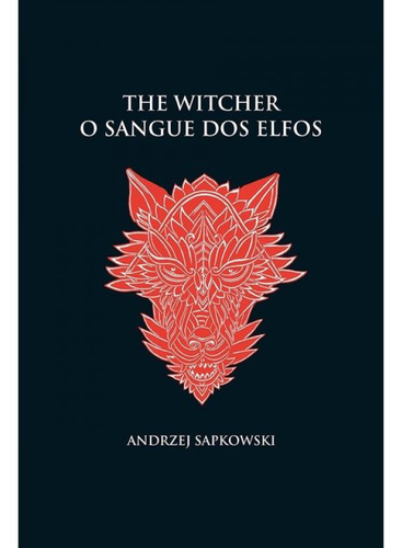 O Sangue Dos Elfos - The Witcher - A Saga Do Bruxo Geralt De: The Witcher, De Sapkowski, Andrzej., Vol. 1. Editorial Wmf Martins Fontes, Capa Dura, Edição 2019-12-20 00:00:00 Em Português