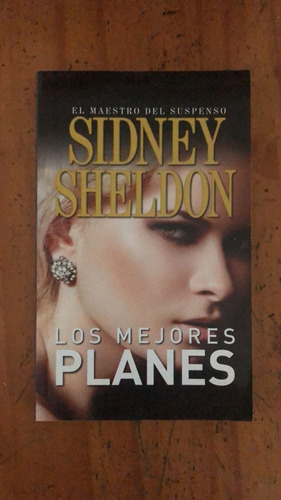 Los Mejores Planes - Sidney Sheldon - Emecé