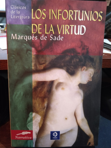 Los Infortunios De La Virtud Marqués De Sade Edimat