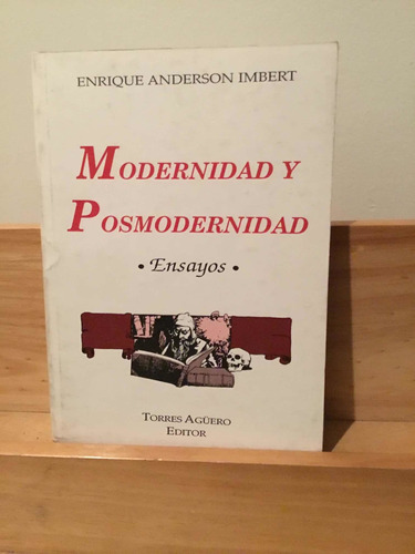 Modernidad Y Posmodernidad - Anderson Imbert - Torres Aguero