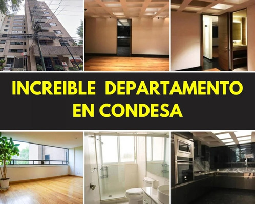 Increible Departamento En Condesa En Venta 