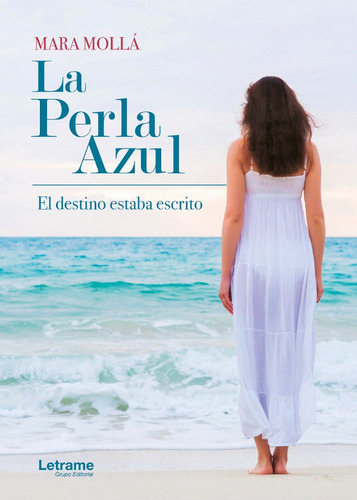 La Perla Azul - Mara Mollá