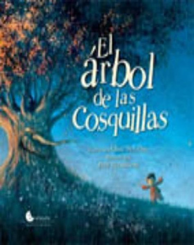 Arbol De Las Cosquillas - Nva Edicion Rustica, El