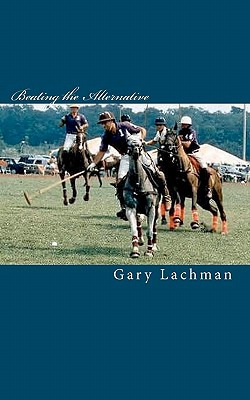 Libro Beating The Alternative - Lachman, Gary
