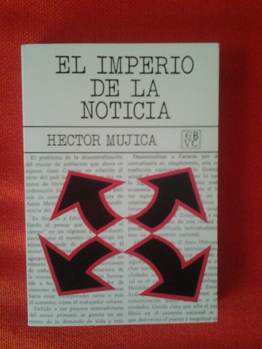 El Imperio De La Noticia / Héctor Mujica