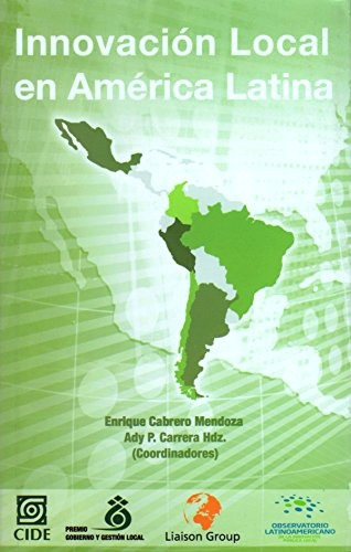 Innovación Local En América Latina, Cabrero Mendoza, Cide