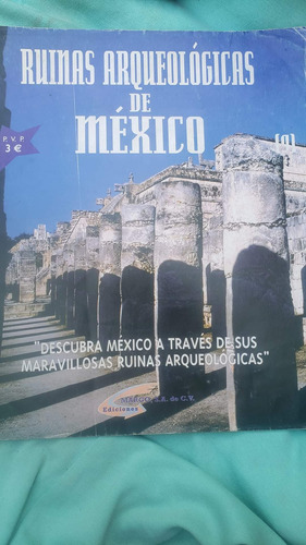 Revista Ruinas Arqueologicas De Mexico El 9