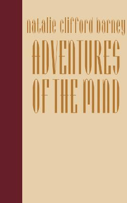Libro Adventures Of The Mind - Natalie Clifford Barney