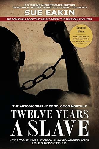 Book : Twelve Years A Slave - Enhanced Edition By Dr. Sue..