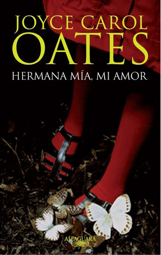 Hermana Mía, Mi Amor ( Libro Original )