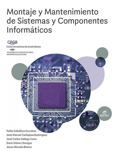 Libro: Montaje Y Mantenimiento De Sistemas Y Componentes Inf